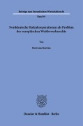 Cover-Bild zum Titel 'Norddeutsche Hafenkooperationen als Problem des europäischen Wettbewerbsrechts' von 'Rowena Korten'