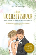 Cover-Bild zum Titel 'Dein Hochzeitsbuch' von 'Alex von AlexShow'