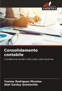 Cover-Bild zum Titel 'Consolidamento contabile' von 'Yusimy Rodríguez Morales, Abel Sarduy Quintanilla'