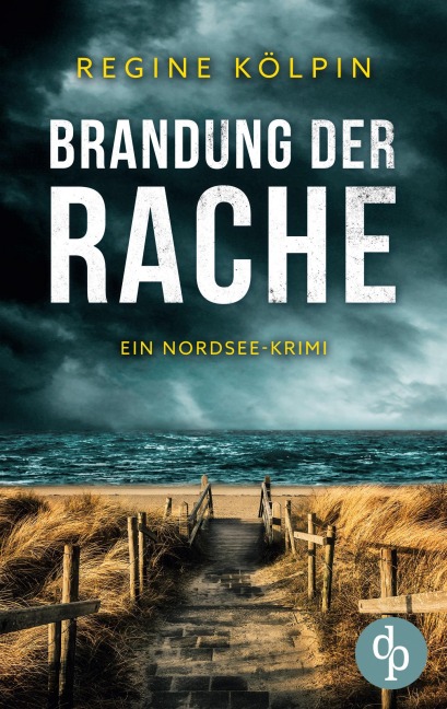 Brandung der Rache - Regine Kölpin