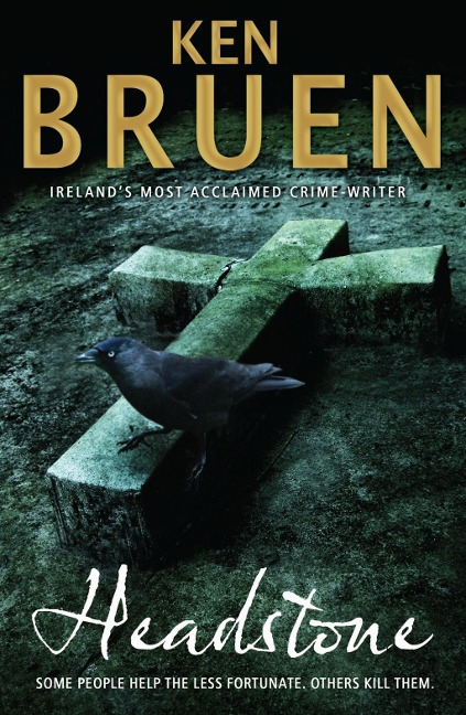 Headstone - Ken Bruen