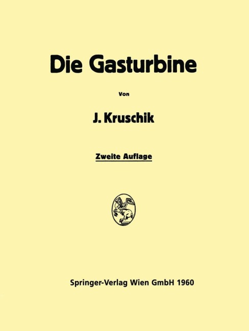 Die Gasturbine - Julius Kruschik