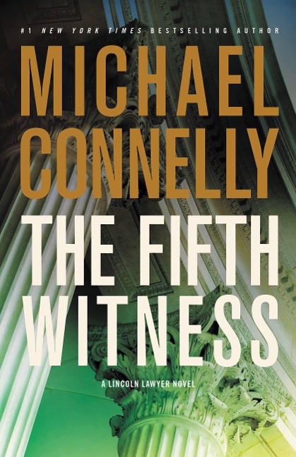 The Fifth Witness - Michael Connelly