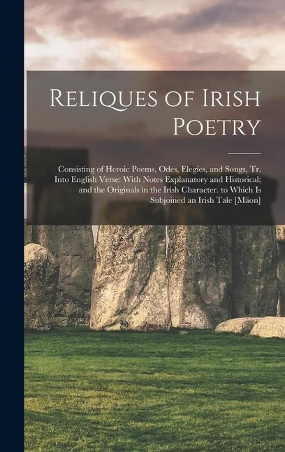 Reliques of Irish Poetry - Anonymous