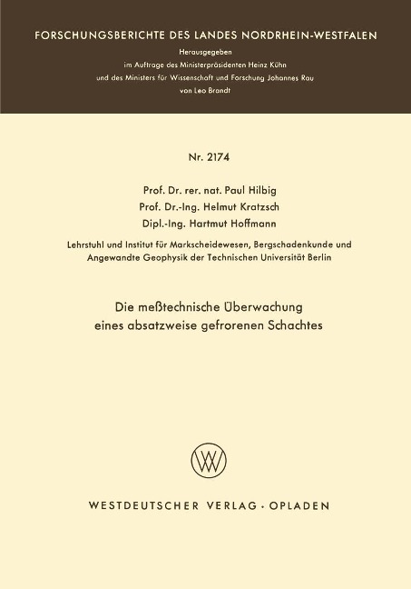 Die meßtechnische Überwachung eines absatzweise gefrorenen Schachtes - Paul Hilbig