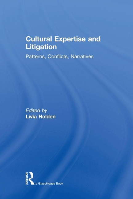 Cultural Expertise and Litigation - 