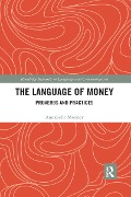 The Language of Money - Annabelle Mooney