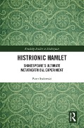 Cover-Bild zum Titel 'Histrionic Hamlet' von 'Piotr Sadowski'