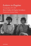 Cover-Bild zum Titel 'Letters to Eugène' von 'Herve Guibert, Eugene Savitzkaya'