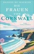 Die Frauen von Cornwall - Daphne du Maurier