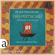 Cover-Bild zum Titel 'Das Pestschiff' von 'Peter Tremayne'