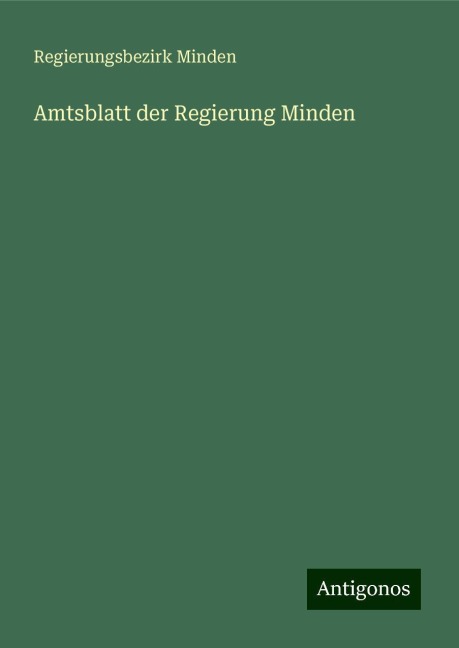 Amtsblatt der Regierung Minden - Regierungsbezirk Minden