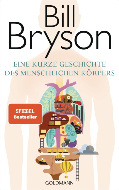 Eine kurze Geschichte des menschlichen Körpers - Bill Bryson