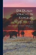 Cover-Bild zum Titel 'Die Duala-Sprache in Kamerun' von ''