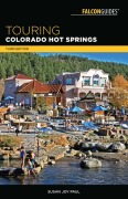 Cover-Bild zum Titel 'Touring Colorado Hot Springs' von 'Susan Joy Paul'