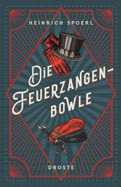 Die Feuerzangenbowle - Heinrich Spoerl