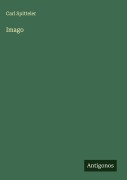 Cover-Bild zum Titel 'Imago' von 'Carl Spitteler'