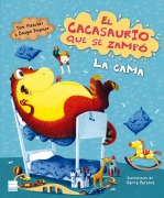 Cover-Bild zum Titel 'Cacasaurio Que Se Zampo La Cama' von 'Tom Fletcher'