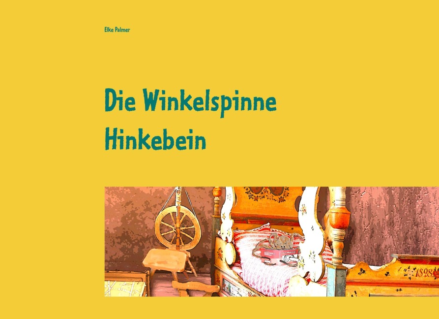Die Winkelspinne Hinkebein - Elke Palmer