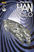 Cover-Bild zum Titel 'Han Solo. Star Wars' von 'Marjorie Liu, Mark Brooks'