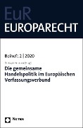 Cover-Bild zum Titel 'Die gemeinsame Handelspolitik im Europäischen Verfassungsverbund' von ''