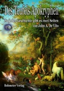 Cover-Bild zum Titel 'Des Teufels Apokryphen' von 'John A. DeVito'