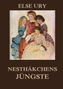 Cover-Bild zum Titel 'Nesthäkchens Jüngste' von 'Else Ury'
