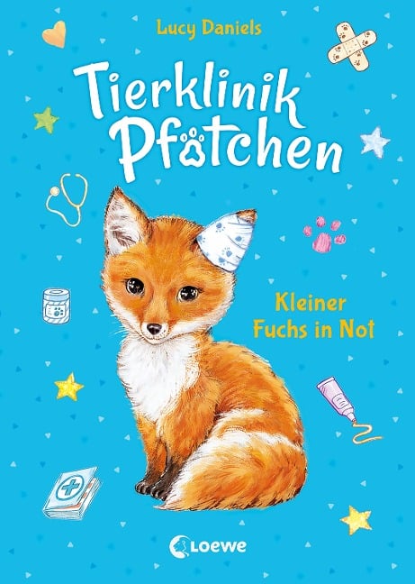 Tierklinik Pfötchen (Band 3) - Kleiner Fuchs in Not - Lucy Daniels