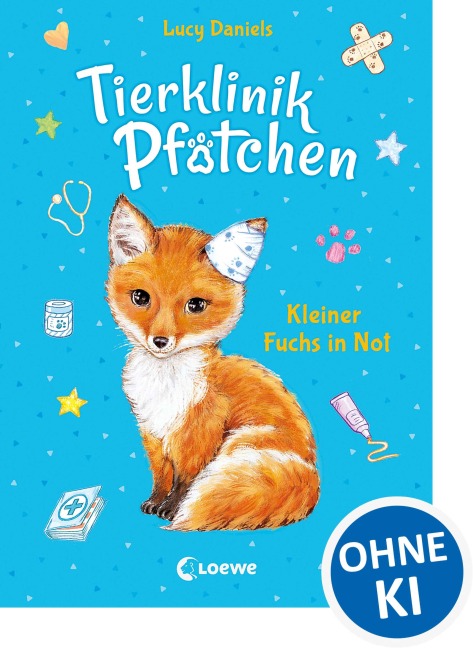 Tierklinik Pfötchen (Band 3) - Kleiner Fuchs in Not - Lucy Daniels