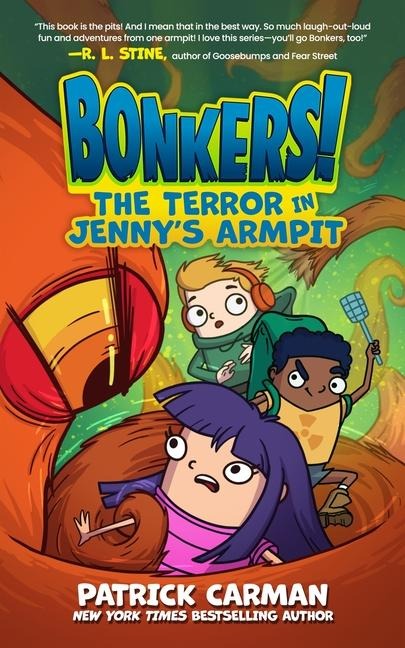 The Terror in Jenny's Armpit - Patrick Carman