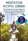Cover-Bild zum Titel 'MEDITATION RICHTIG LERNEN' von 'Yves Becker'