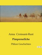 Cover-Bild zum Titel 'Pimpernellche' von 'Anna Croissant-Rust'