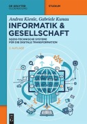 Cover-Bild zum Titel 'Informatik & Gesellschaft' von 'Andrea Kienle, Gabriele Kunau'