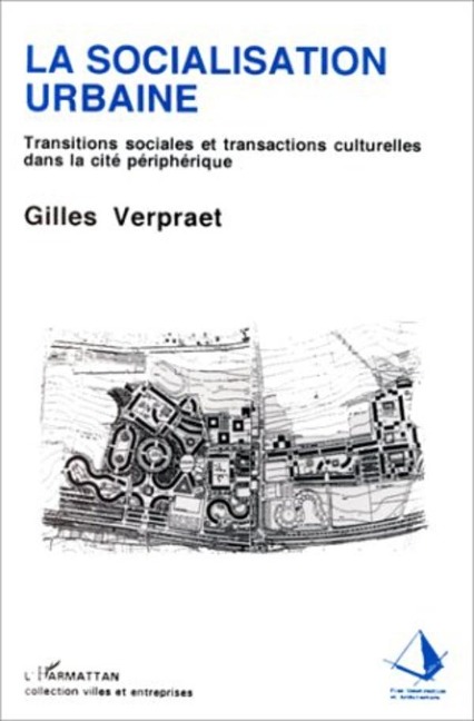 La socialisation urbaine - Verpraet