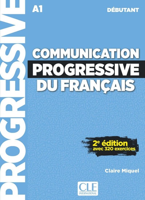 Communication progressive. Livre avec 320 ecercices + Audio-CD - 