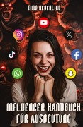 Cover-Bild zum Titel 'Influencer Handbuch für Ausbeutung' von 'Timo Heberling'