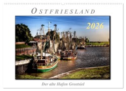 Cover-Bild zum Titel 'Ostfriesland - der alte Hafen Greetsiel (Wandkalender 2026 DIN A2 quer), CALVENDO Monatskalender' von 'Peter Roder'