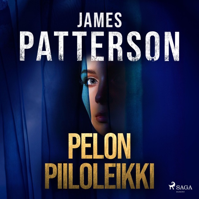 Pelon piiloleikki - James Patterson