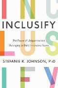 Cover-Bild zum Titel 'Inclusify' von 'Stefanie K. Johnson'