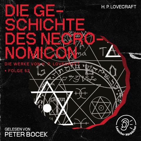 Die Geschichte des Necronomicon (Die Werke von H. P. Lovecraft, Folge 52) - H. P. Lovecraft