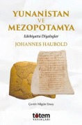 Cover-Bild zum Titel 'Yunanistan ve Mezopotomya' von 'Johannes Haubold'