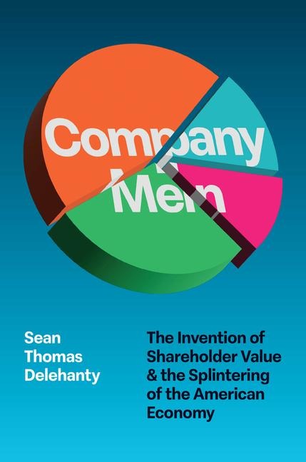 Company Men - Sean Thomas Delehanty