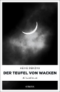 Cover-Bild zum Titel 'Der Teufel von Wacken' von 'Heike Denzau'