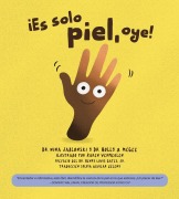 Cover-Bild zum Titel '¡Es Sólo Piel, Oye!' von 'Nina Jablonski, Holly Y McGee'