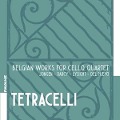 Belgian Works for Cello Quartet - Tetracelli