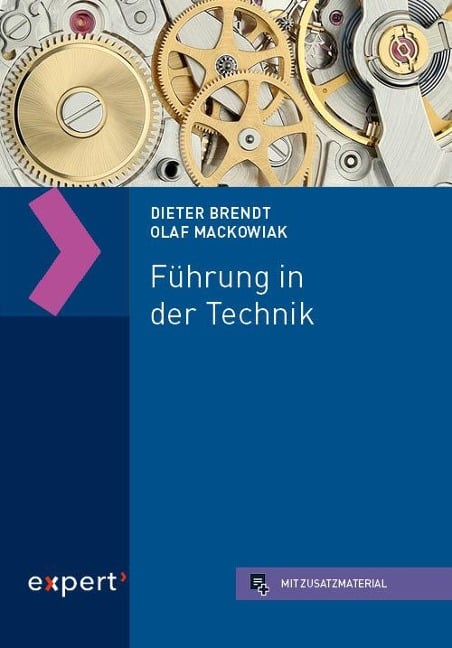 Führung in der Technik - Dieter Brendt, Olaf Mackowiak