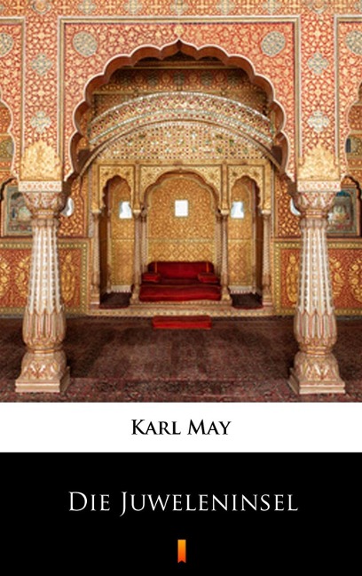 Die Juweleninsel - Karl May