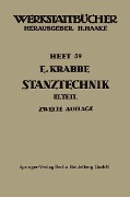 Stanztechnik - Erich Krabbe, Werner Malmberg