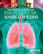 Cover-Bild zum Titel 'Merakli Cocuklar Icin Insan Vücudu Ansiklopedisi' von 'Clare Hibbert'