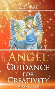 Cover-Bild zum Titel 'Angel Guidance for Creativity' von 'Z. Z. Rae'